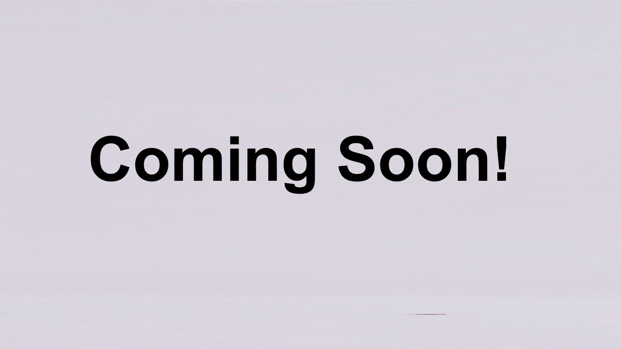 Coming Soon